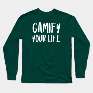 Gamify Your Life | Quotes | Green Long Sleeve T-Shirt